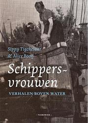 Foto van Schippersvrouwen - sippy tigchelaar - hardcover (9789464710076)