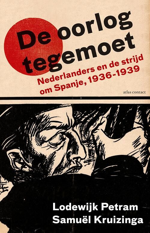 Foto van De oorlog tegemoet - lodewijk petram, samuël kruizinga - ebook (9789045032566)