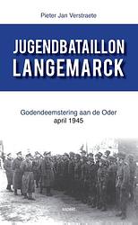Foto van Jugendbataillon langemarck - pieter jan verstraete - paperback (9789461536655)