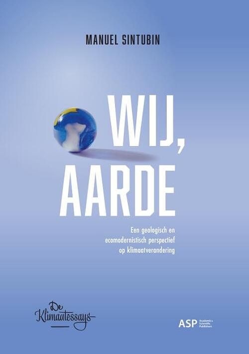 Foto van Wij, aarde - manuel sintubin - paperback (9789461174185)