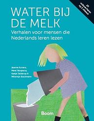 Foto van Water bij de melk - jeanne kurvers - paperback (9789024407620)