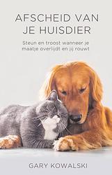 Foto van Afscheid van je huisdier - gary kowalski - ebook (9789020216172)