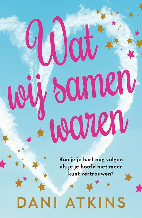 Foto van Wat wij samen waren - dani atkins - ebook