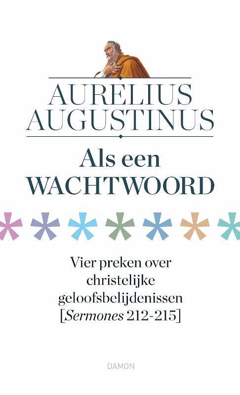 Foto van Als een wachtwoord - aurelius augustinus - hardcover (9789463403238)