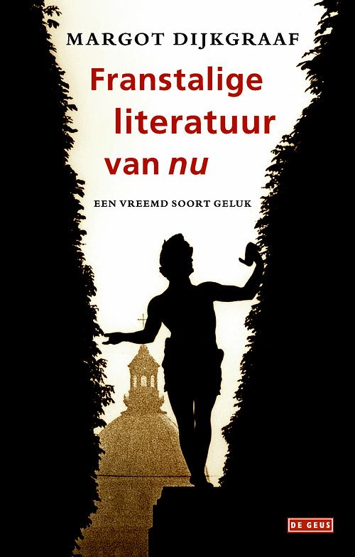 Foto van Franstalige literatuur van nu - margot dijkgraaf - ebook (9789044527483)