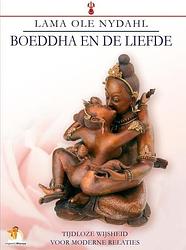 Foto van Boeddha en de liefde - lama ole nydahl - ebook (9789402123326)