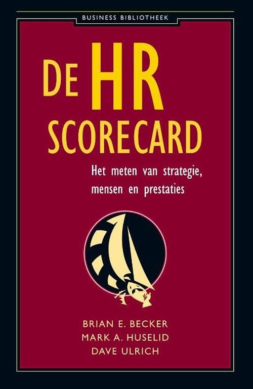 Foto van De hr scorecard - brian e. becker, dave ulrich, mark a. huselid - ebook (9789047005766)