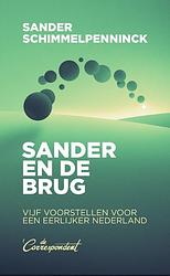 Foto van Sander en de brug - sander schimmelpenninck - paperback (9789493254244)