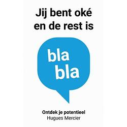 Foto van Jij bent oké en de rest is blabla