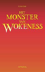 Foto van Het monster van wokeness - tofik dibi - ebook (9789044637595)