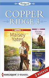 Foto van Copper ridge 3 - maisey yates - ebook (9789402535983)