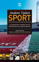 Foto van Andere tijden sport - dirk-jan roeleven, jurgen leurdijk - ebook (9789029585224)