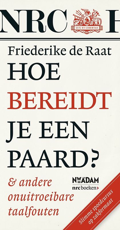 Foto van Hoe bereidt je een paard? - friederike de raat - ebook (9789046812730)