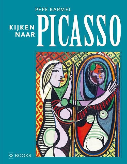 Foto van Kijken naar picasso - pepe karmel - hardcover (9789462585706)