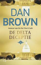 Foto van De delta deceptie - dan brown - ebook (9789024562268)