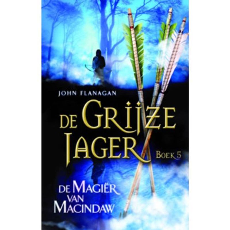 Foto van De magiër van macindaw - de grijze jager