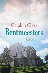 Foto van Rentmeesters - catalijn claes - ebook (9789020536430)