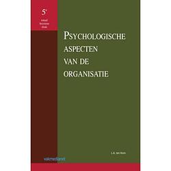 Foto van Psychologische aspecten van de organisatie