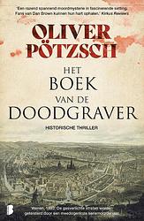 Foto van Het boek van de doodgraver - oliver pötzsch - ebook (9789402317800)
