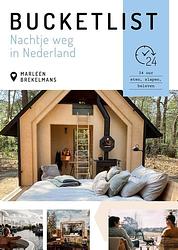 Foto van Bucketlist nachtje weg in nederland - marleen brekelmans - ebook (9789043923415)