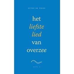 Foto van Het liefste lied van overzee / deel 2