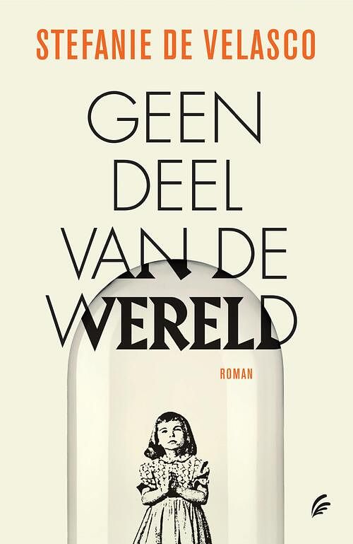 Foto van Geen deel van de wereld - stefanie de velasco - ebook (9789044979435)