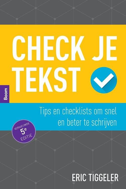 Foto van Check je tekst - eric tiggeler - paperback (9789024439140)