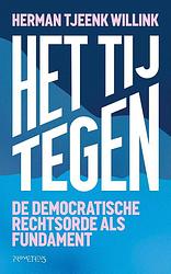 Foto van Het tij tegen - herman tjeenk willink - paperback (9789044653151)