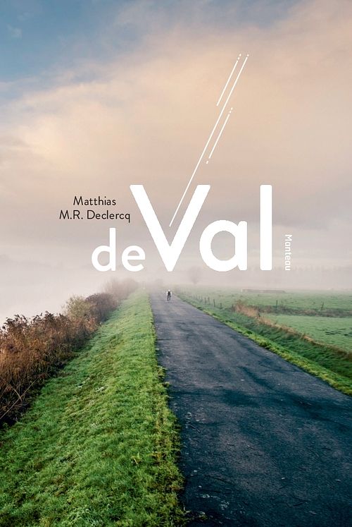 Foto van De val - matthias m.r. declercq - ebook (9789460415227)