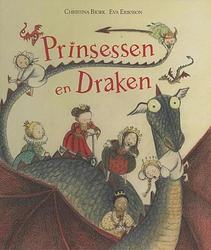 Foto van Prinsessen en draken - christina björk - hardcover (9789089671097)