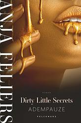 Foto van Dirty little secrets: adempauze - anja feliers - ebook (9789464018394)