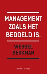 Foto van Management zoals het bedoeld is - wessel berkman - ebook