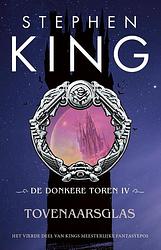 Foto van De donkere toren 4 - tovenaarsglas - stephen king - ebook (9789024559855)