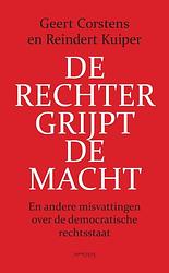 Foto van De rechter grijpt de macht - geert corstens, reindert kuiper - paperback (9789044646153)