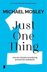 Foto van Just one thing - michael mosley - ebook