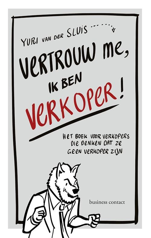 Foto van Vertrouw me, ik ben verkoper - yuri van der sluis - ebook (9789047008538)