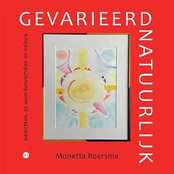 Foto van Gevarieerd natuurlijk - monetta boersma - paperback (9789464896558)