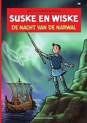 Foto van De nacht van narwal - willy vandersteen - paperback (9789002267130)