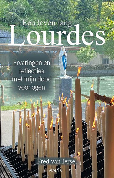 Foto van Een leven lang lourdes - fred van iersel - paperback (9789493279346)