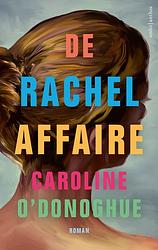 Foto van De rachel-affaire - caroline o'donoghue - ebook