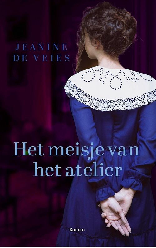 Foto van Het meisje van het atelier - jeanine de vries - ebook