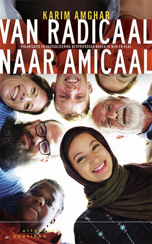 Foto van Van radicaal naar amicaal - karim amghar - paperback (9789046907054)