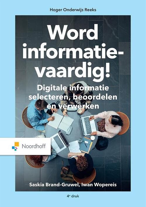 Foto van Word informatievaardig! - iwan woppereis, saskia brand-gruwel - paperback (9789001080754)