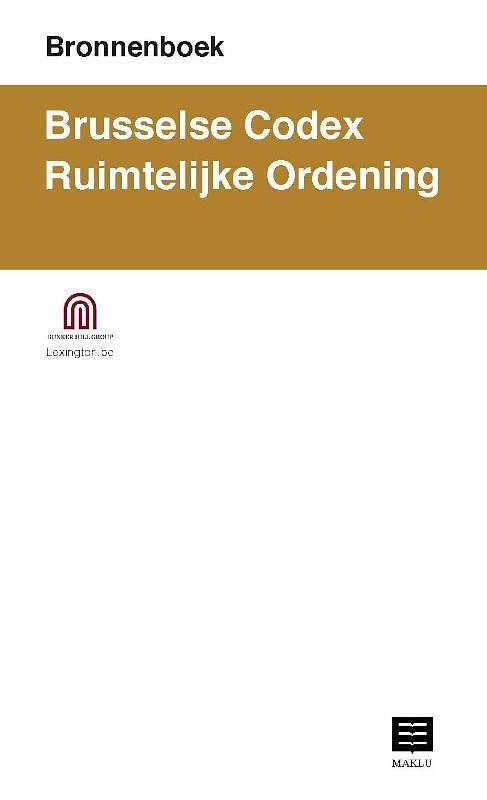 Foto van Bronnenboek. brusselse codex ruimtelijke ordening - bunker hill group - paperback (9789046611241)