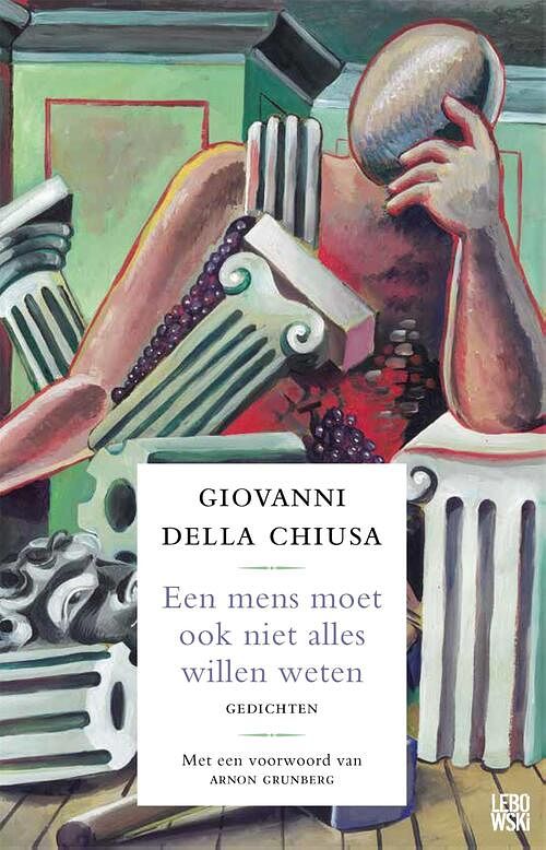 Foto van Een mens moet ook niet alles willen weten - giovanni della chiusa - ebook (9789048842735)