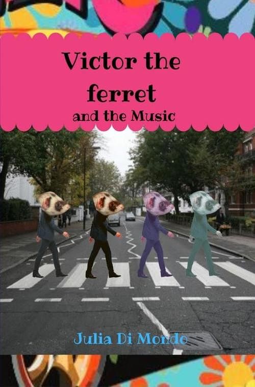 Foto van Victor the ferret and the music - julia di mondo - ebook