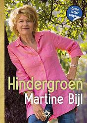 Foto van Hindergroen - martine bijl - paperback (9789036438667)