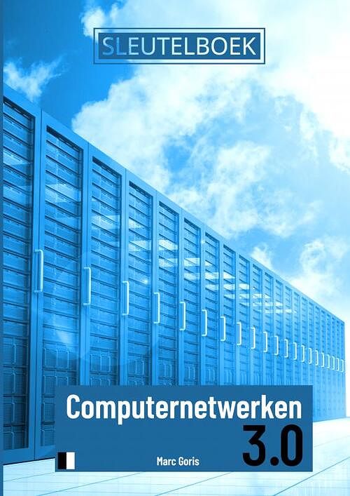 Foto van Sleutelboek computernetwerken 3.0 (b&w) - marc goris - paperback (9789403696744)