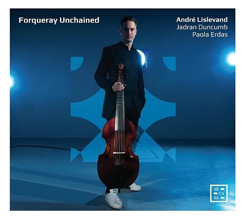 Foto van Forqueray unchained - cd (3760195734865)