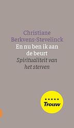 Foto van En nu ben ik aan de beurt - christiane berkvens-stevelinck - ebook (9789021170695)